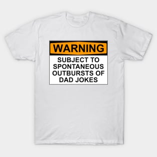 Warning - Dad Jokes T-Shirt